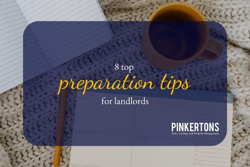 8 top preparation tips for landlords
